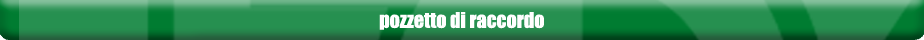 Pozzetto di raccordo